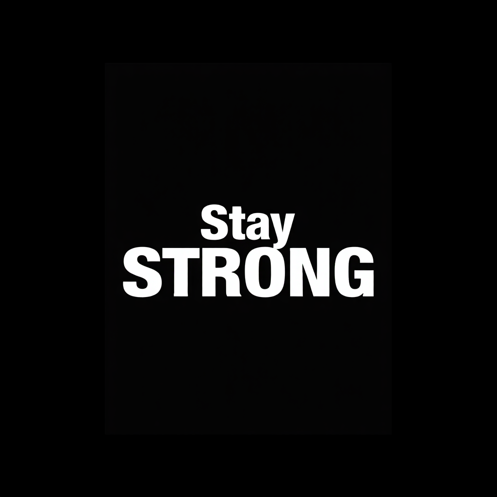Stay STRONG